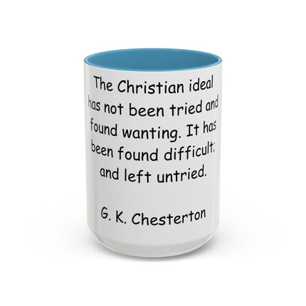 Chesterton Quote Mug - Inspirational Ceramic, 15oz
