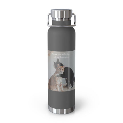 Cat Lover’s Insulated Bottle – 22oz Copper Flask About Marriage