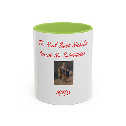 Saint Nicholas Coffee Mug – "The Real Saint Nicholas Accept No Substitutes" Accent Mug