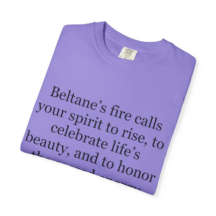 Beltane Fire Celebration T-Shirt — Spiritual Quote Tee for Pagan Festivals