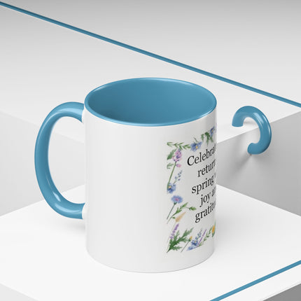 Spring Gratitude Coffee Mug — "Celebrate the return of spring with joy and gratitude"
