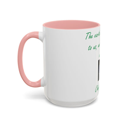 Chief Seattle Quote Mug – 15oz Eco Accent Drinkware