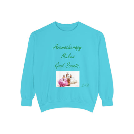 Aromatherapy Good Scents Unisex Sweatshirt