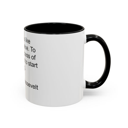 Inspirational Quote Mug — “Old age is like everything else…" by Theodore Roosevelt