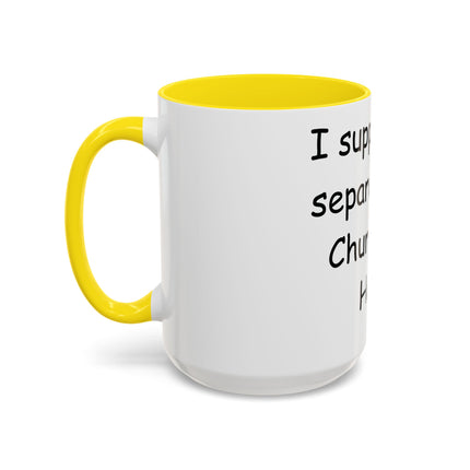 Bold Activism Mug – “Separation of Church and Hate” – 15oz Drinkware