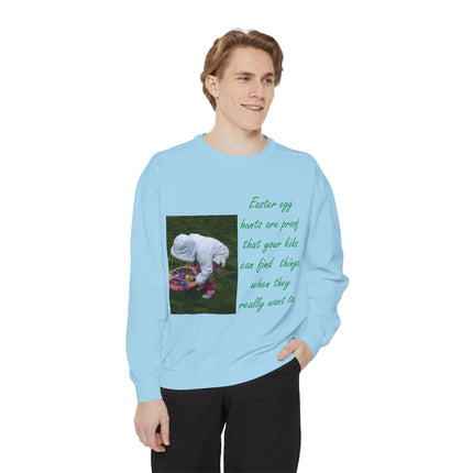 Parenting Humor Sweatshirt – Easter Egg Hunt Edition