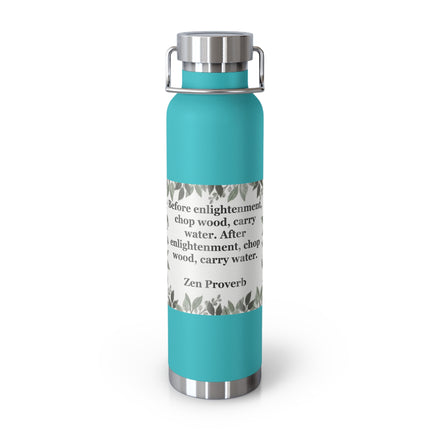 Zen Proverb 22oz Vacuum Water Bottle — Insulated Copper-Style Bottle with Leaf Border
