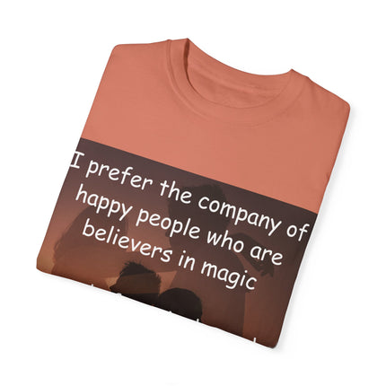 Believers in Magic Tee – Unisex Garment-Dyed Shirt for Joyful Souls