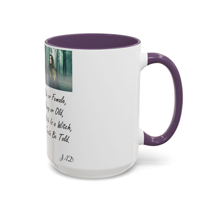 “A Witch Is a Witch” Accent Mug – 15oz Ceramic | Witchy & Inclusive