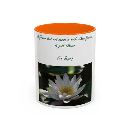 Zen Saying Accent Coffee Mug - Inspirational Flower Design - Perfect Gift for Mindfulness Lovers - 11oz