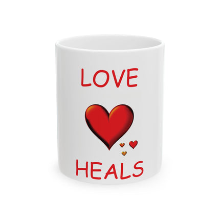Love Heals Mug – 11oz Ceramic Cup for Comfort, Coffee & Care