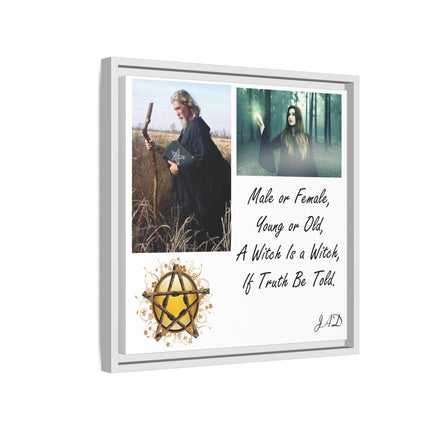 Witch Quote Framed Canvas Print — "A Witch is a Witch" Decor