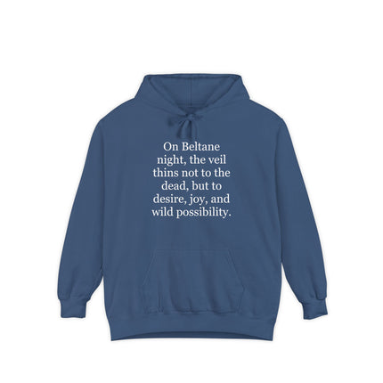 Beltane Quote Hoodie — 'On Beltane night...' Pagan Festival Graphic Hoodie