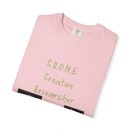 C.R.O.N.E. Creative Researcher Unisex Garment-Dyed T-Shirt