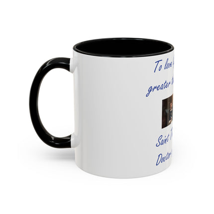 Inspirational Faith Mug – Aquinas Quote – Accent Coffee Cup