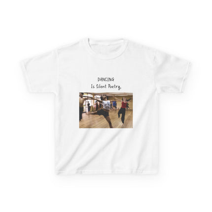 Dancing Is Silent Poetry Kids Tee – Heavy Cotton | Dance Gift