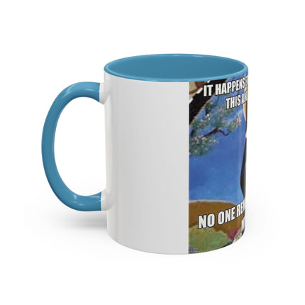 Funny Cat Lover Mug – ‘No One Remembers Me and My Cats’ – 11oz