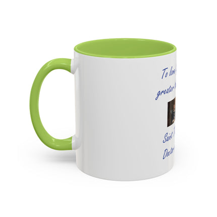 Saint Thomas Aquinas Quote Coffee Mug — "To love God is something greater than to know Him"