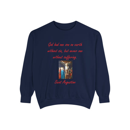Inspirational Unisex Sweatshirt - God Had One Son Quote