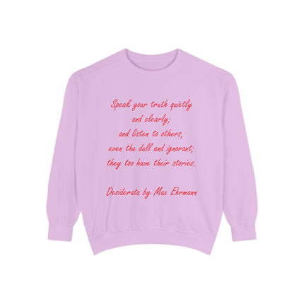Inspirational Unisex Sweatshirt - 'Speak Your Truth'