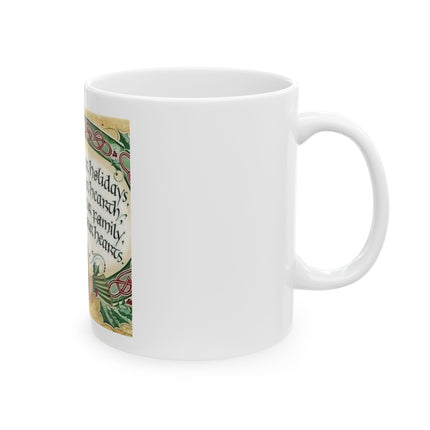 Holiday Blessings Ceramic Mug – "Blessed be your holiday" Celtic Heart Coffee Cup (11oz, 15oz)