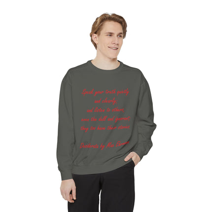 Inspirational Unisex Sweatshirt – “Speak Your Truth”