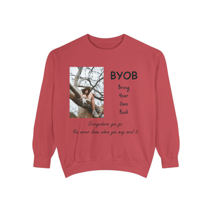 BYOB Sweatshirt – “Bring Your Own Book” – Unisex Literary Fashion