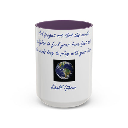 15oz Ceramic Mug with Khalil Gibran Quote | Earth Accent Cup
