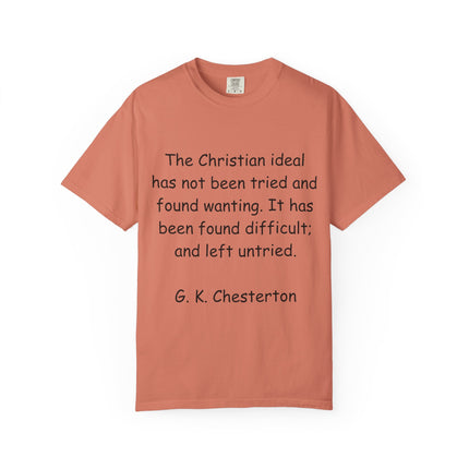 Inspirational Quote Unisex Garment-Dyed T-Shirt - G.K. Chesterton Design