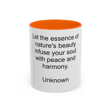 Nature Quote Coffee Mug — "Let the essence of nature's beauty..." Inspirational Accent Mug