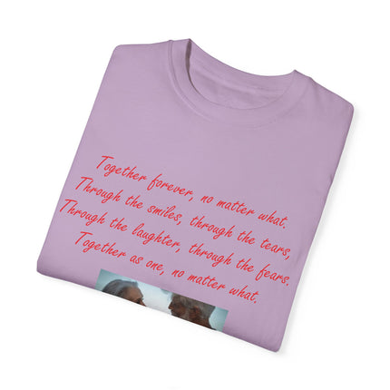 Romantic Love T-Shirt - "Together Forever, No Matter What"
