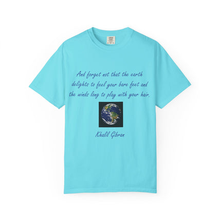 Inspirational Earth Quote Unisex T-Shirt