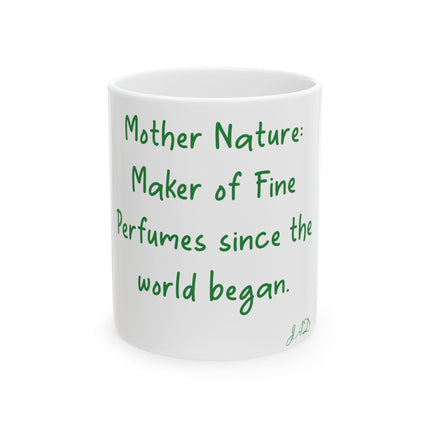 Mother Nature Mug – 11oz Ceramic Cup for Scent & Nature Lovers