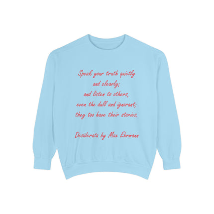 Inspirational Unisex Sweatshirt - 'Speak Your Truth'