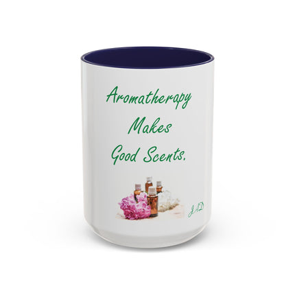 Aromatherapy Makes Good Scents Accent Coffee Mug — Essential Oil Gift