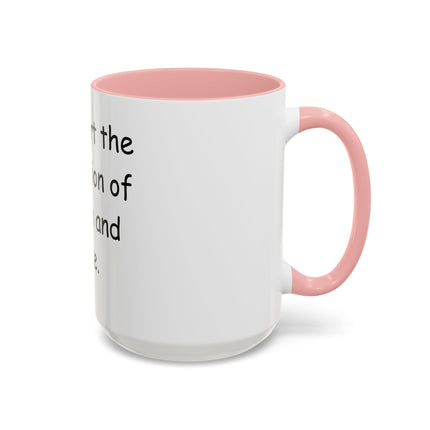Accent Coffee Mug — "I Support the Separation of Church and Hate" Political Statement Mug