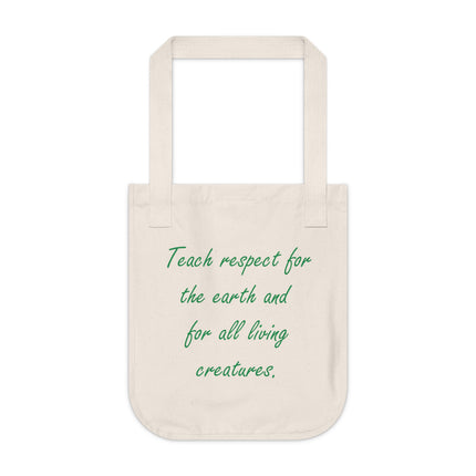 Eco-Friendly Canvas Tote Bag - "Teach Respect for the Earth"