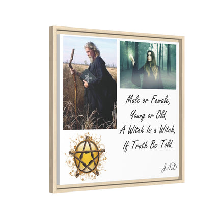 Witch Quote Framed Canvas Print — "A Witch is a Witch" Decor
