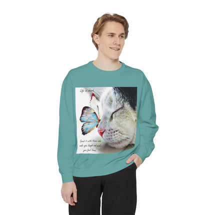 Life is Short Cat & Butterfly Unisex Garment-Dyed Sweatshirt