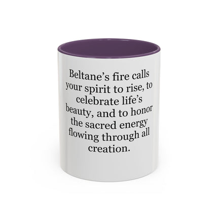 Beltane Celebration Coffee Mug — Spiritual Pagan Holiday Quote