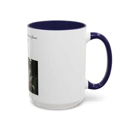 Lotus Flower Coffee Mug — "A flower does not compete with other flowers, it just blooms"