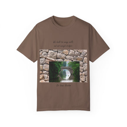 ‘We Build Too Many Walls’ Tee – Inspirational Unisex Everyday Shirt