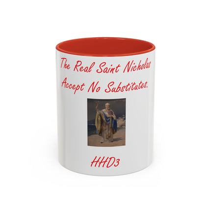 Saint Nicholas Accent Mug – Accept No Substitutes – 11oz Holiday Gift
