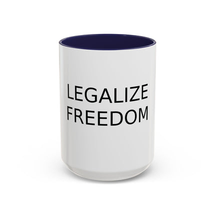 Legalize Freedom Accent Coffee Mug – Colored Handle 11/15oz