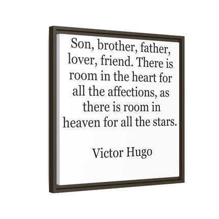 Victor Hugo Quote Wall Art - Framed Matte Canvas Tribute for Son, Brother, Father
