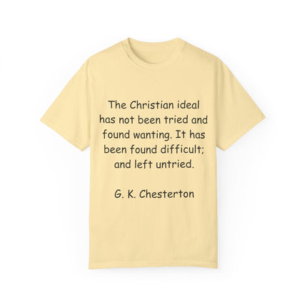 Inspirational Quote T-Shirt - Chesterton on the Christian Ideal