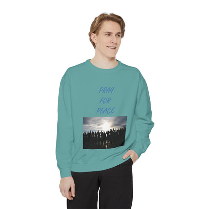 Unisex Pray for Peace Sweatshirt - Garment-Dyed Cozy Wear for Hopeful Souls