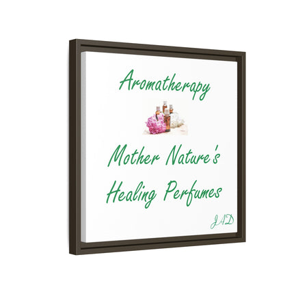Aromatherapy Wall Art Canvas — "Mother Nature's Healing Perfumes" Framed Print