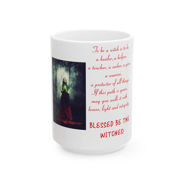 Blessed Be the Witches Mug – 15oz Ceramic for Wiccan Seekers