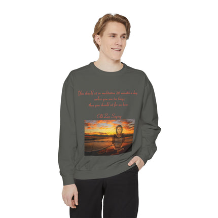 Meditation Quote Sweatshirt – Unisex Garment-Dyed Comfort Wear